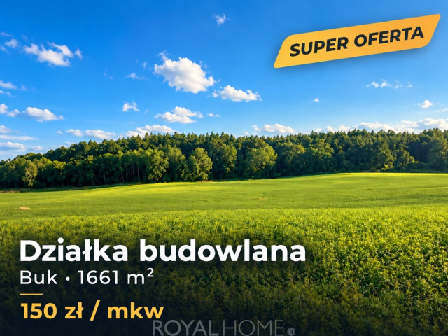 Najpiekniejsza działka w  Buku Okazja